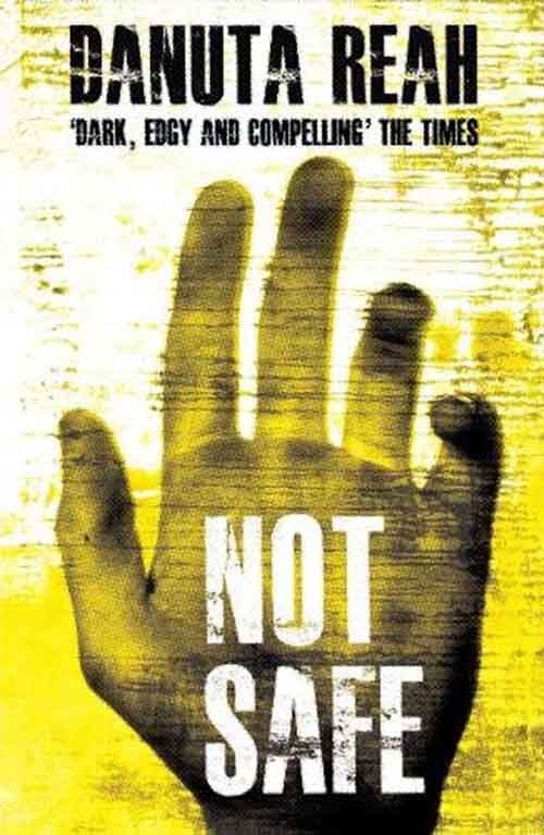 Cover of Not Safe by Danuta Reah