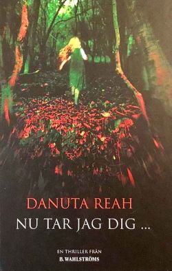 Nu tar jag dig … by Danuta Reah (Silent Playgrounds, Swedish edition)