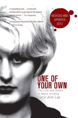 The 3 best UK true crime books: Cover of One of Your Own by Carol Ann Lee